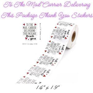 To The Mail Carrier Delivering This Package TY Stickers ~ Qty 50  Size 1.6x1.9"